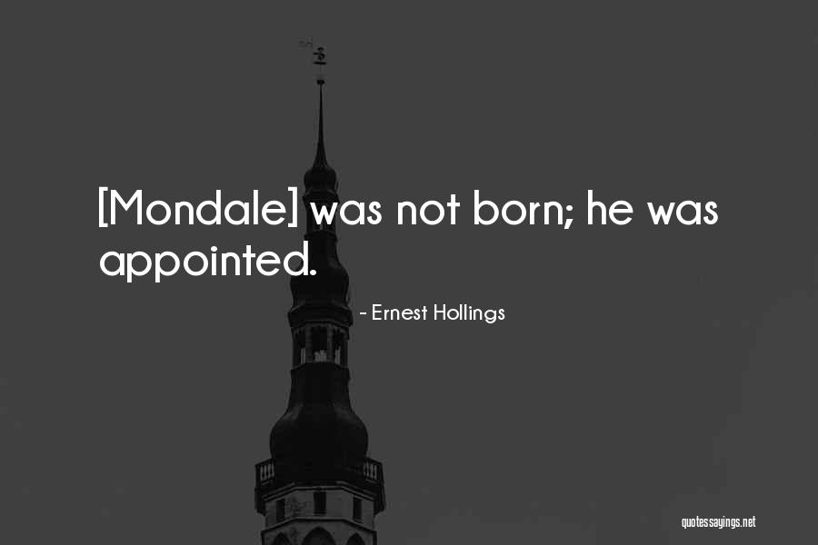Kapitula Quotes By Ernest Hollings Kapitula Quotes By Ernest Hollings