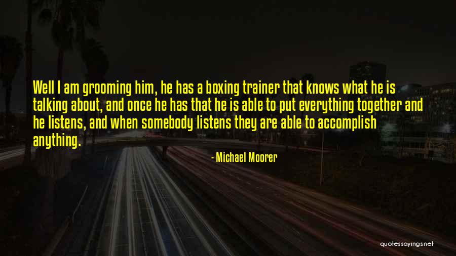 Kaplansky Dentistry Quotes By Michael Moorer Kaplansky Dentistry Quotes By Michael Moorer
