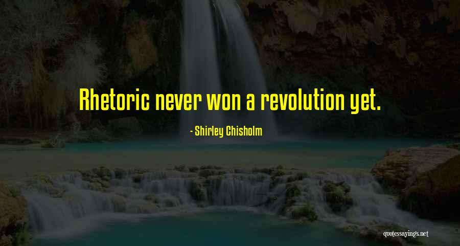 Kaplje Kisa Quotes By Shirley Chisholm Kaplje Kisa Quotes By Shirley Chisholm
