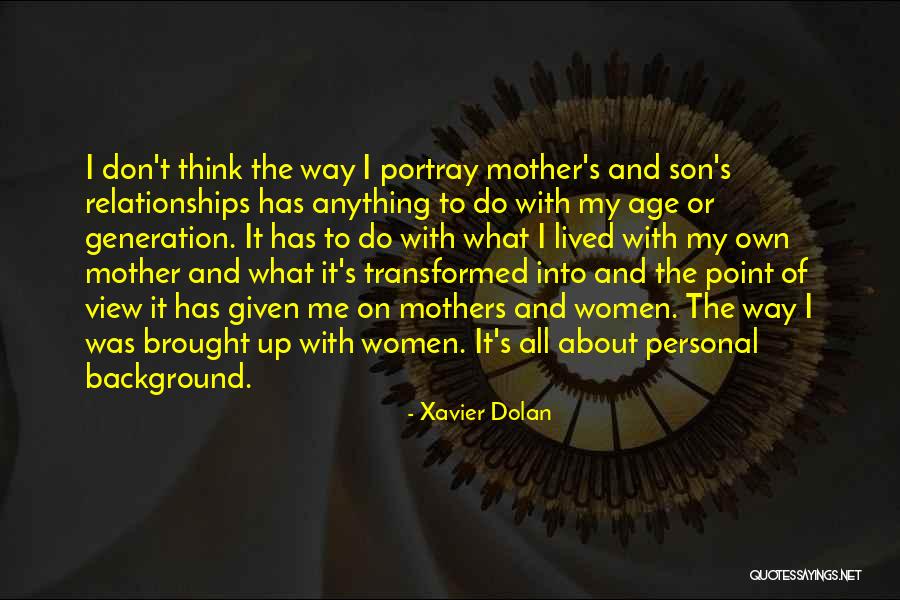 Kapljica Sid Quotes By Xavier Dolan Kapljica Sid Quotes By Xavier Dolan