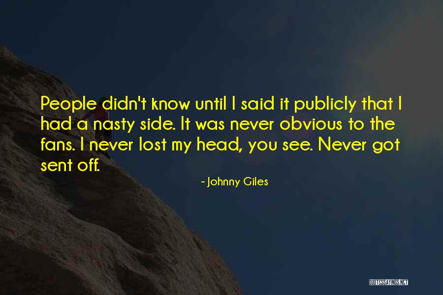 Kapmoz Quotes By Johnny Giles Kapmoz Quotes By Johnny Giles