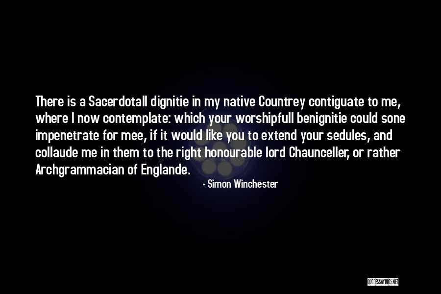 Kapnistiri Quotes By Simon Winchester
