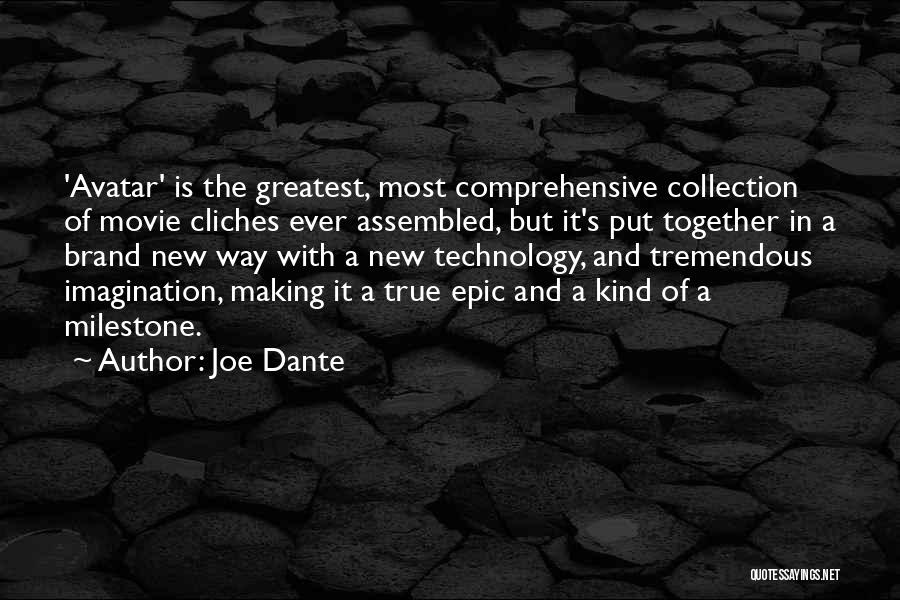 Kapodistriako Quotes By Joe Dante