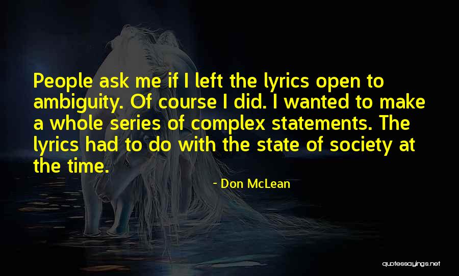 Kapok Quotes By Don McLean Kapok Quotes By Don McLean