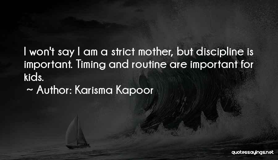 Kapoor Quotes By Karisma Kapoor