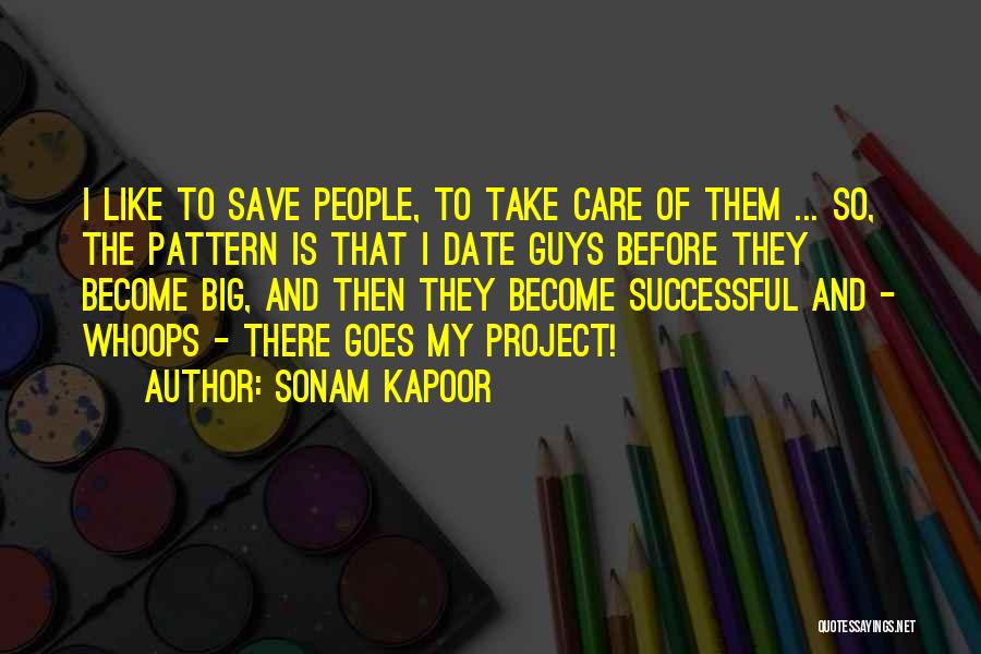 Kapoor Quotes By Sonam Kapoor