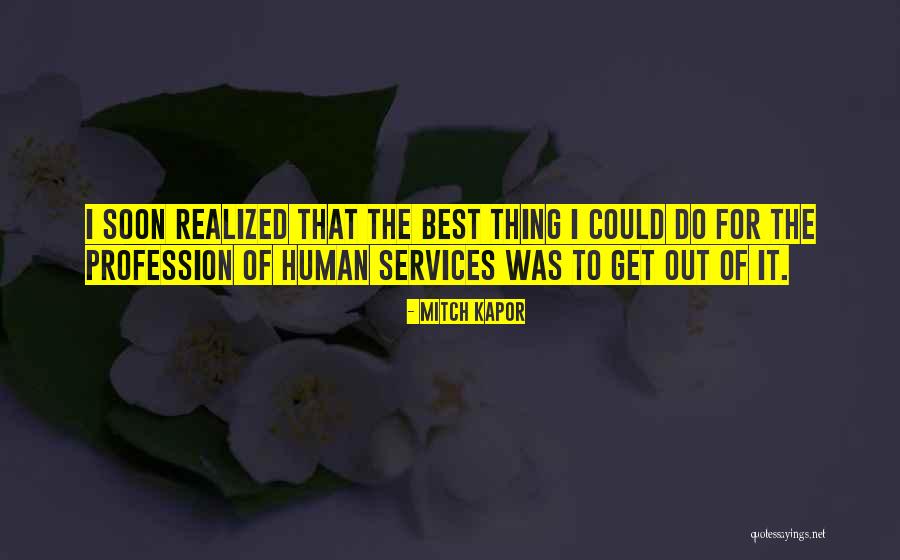 Kapor Quotes By Mitch Kapor Kapor Quotes By Mitch Kapor