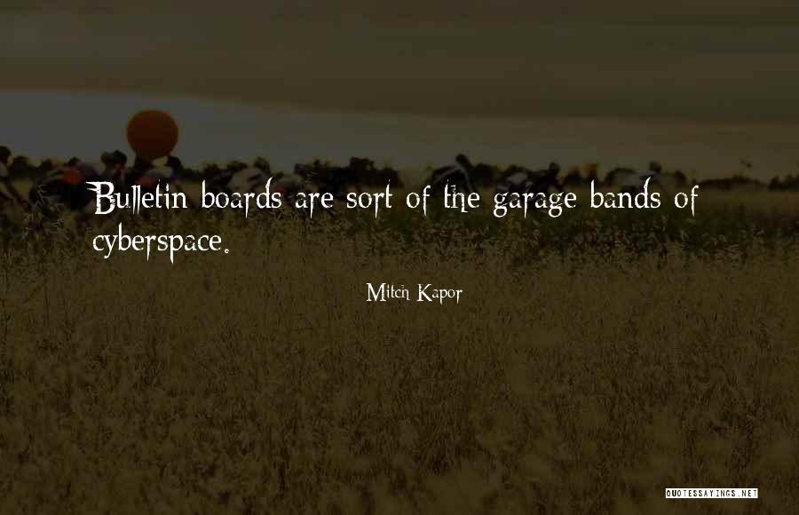 Kapor Quotes By Mitch Kapor Kapor Quotes By Mitch Kapor