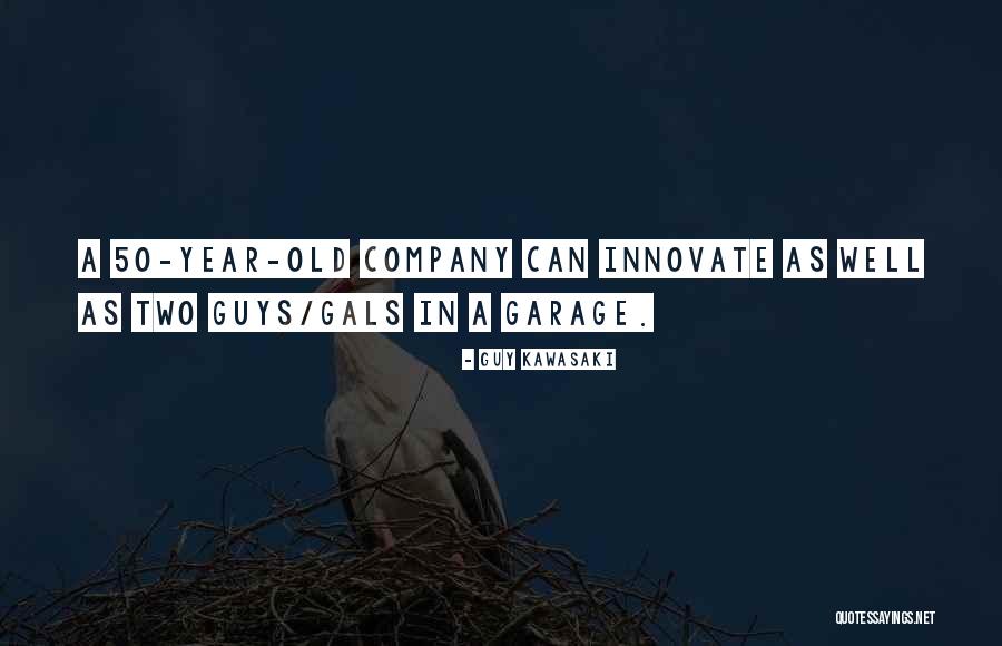 Kaposv Ri P Sp Ks G Quotes By Guy Kawasaki Kaposv Ri P Sp Ks G Quotes By Guy Kawasaki