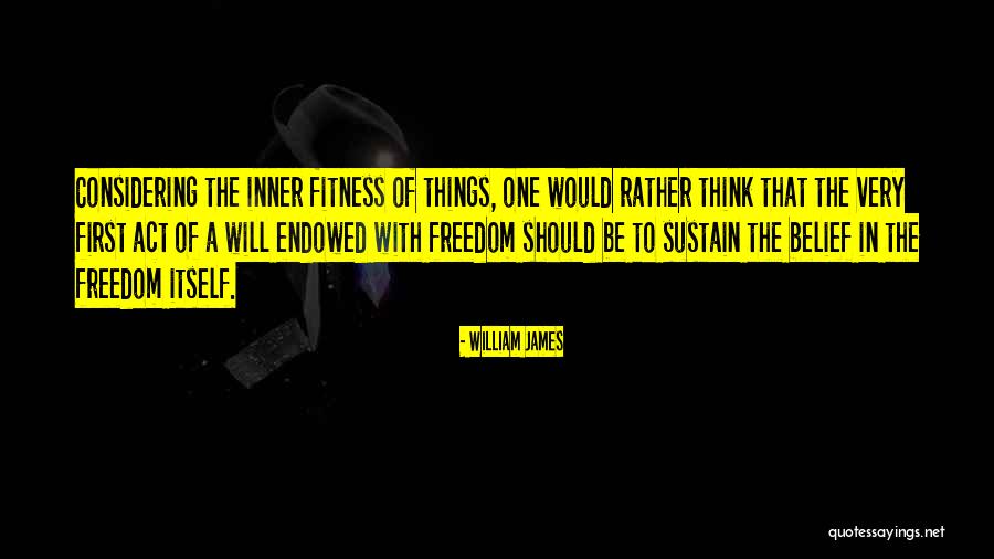 Kapow Dorchester Quotes By William James Kapow Dorchester Quotes By William James
