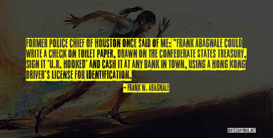 Kapparova Quotes By Frank W. Abagnale Kapparova Quotes By Frank W. Abagnale