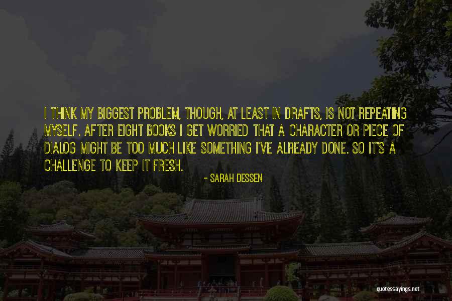 Kapparova Quotes By Sarah Dessen Kapparova Quotes By Sarah Dessen