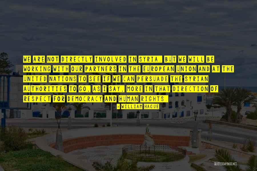 Kapralova Vitezslava Quotes By William Hague Kapralova Vitezslava Quotes By William Hague