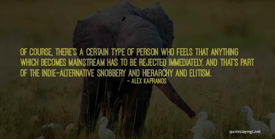 Kapranos Alex Quotes By Alex Kapranos Kapranos Alex Quotes By Alex Kapranos