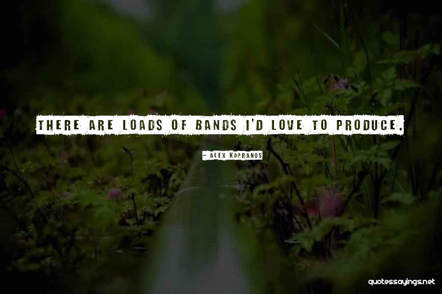 Kapranos Alex Quotes By Alex Kapranos Kapranos Alex Quotes By Alex Kapranos