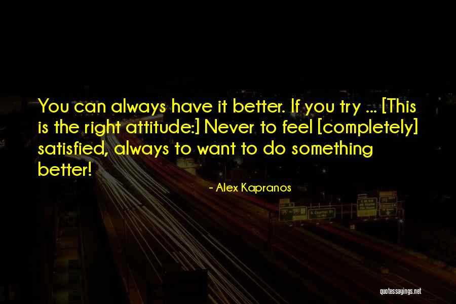 Kapranos Alex Quotes By Alex Kapranos Kapranos Alex Quotes By Alex Kapranos