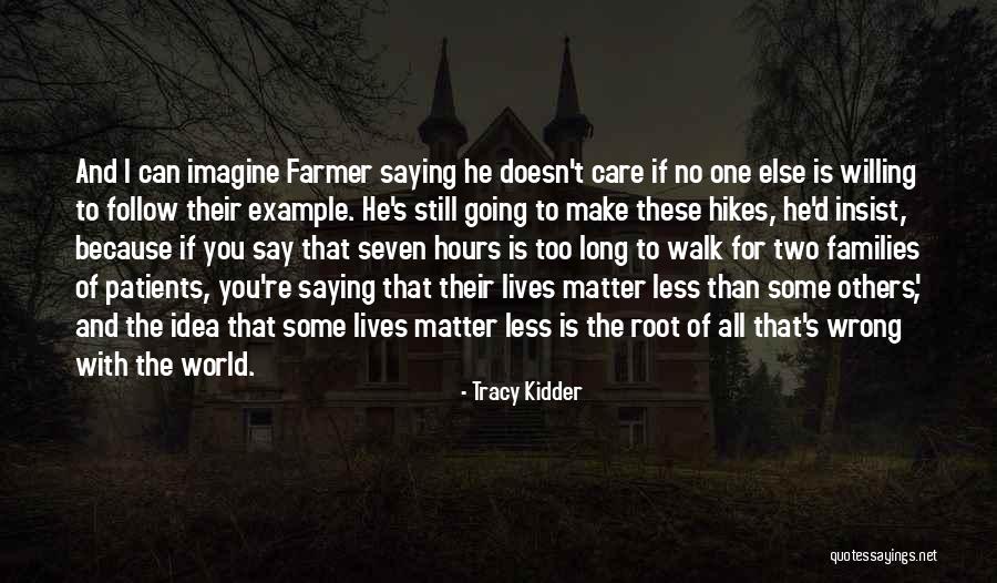 Kaprekar Quotes By Tracy Kidder Kaprekar Quotes By Tracy Kidder