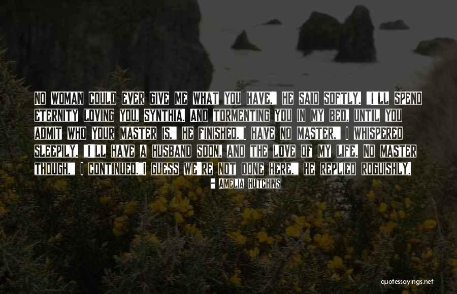 Kaprielle Roses Quotes By Amelia Hutchins