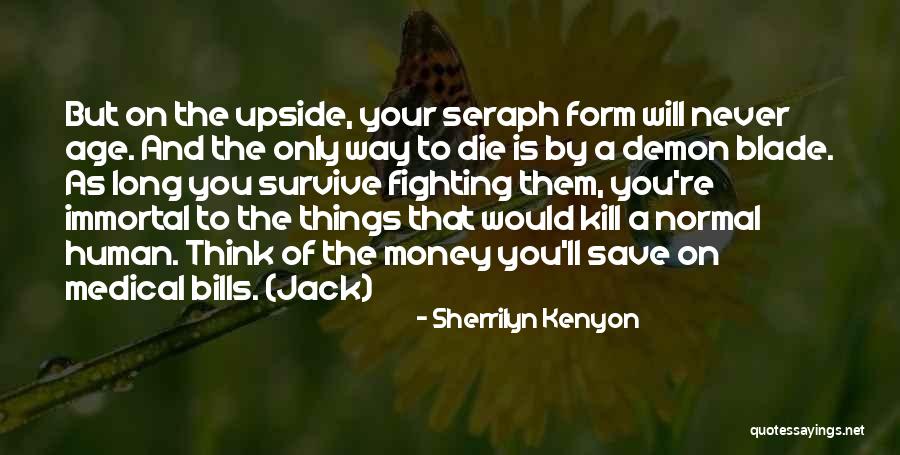 Kaprielle Roses Quotes By Sherrilyn Kenyon