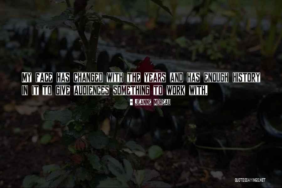 Kapronczai T Nciskola Quotes By Jeanne Moreau Kapronczai T Nciskola Quotes By Jeanne Moreau