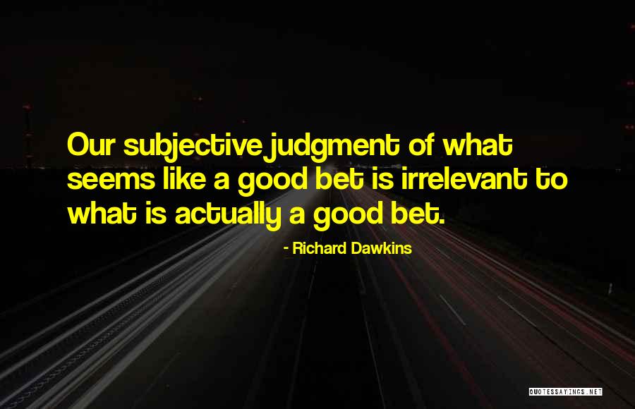 Kaprova 14 Quotes By Richard Dawkins Kaprova 14 Quotes By Richard Dawkins