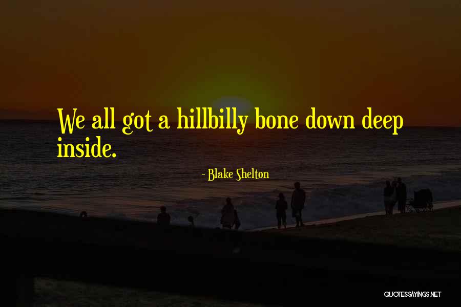 Kaprun Quotes By Blake Shelton Kaprun Quotes By Blake Shelton