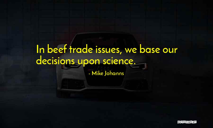 Kapsali Dina Quotes By Mike Johanns Kapsali Dina Quotes By Mike Johanns