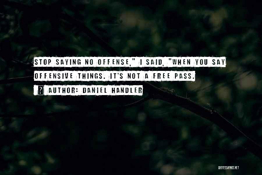 Kapsalis Giannis Quotes By Daniel Handler