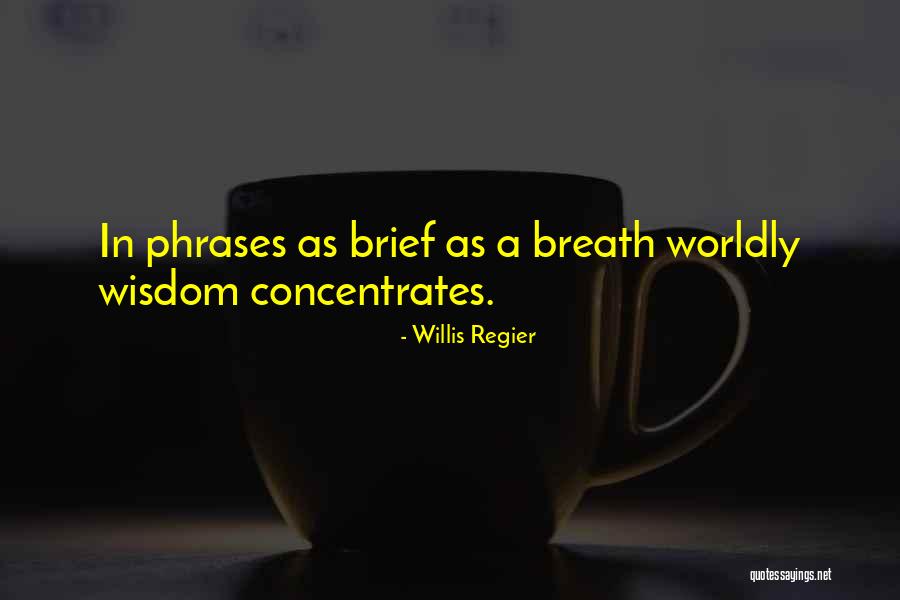 Kapsis E D E Quotes By Willis Regier Kapsis E D E Quotes By Willis Regier