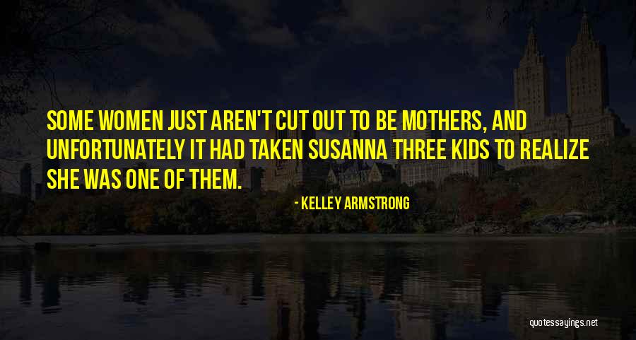 Kapstok Kopen Quotes By Kelley Armstrong Kapstok Kopen Quotes By Kelley Armstrong