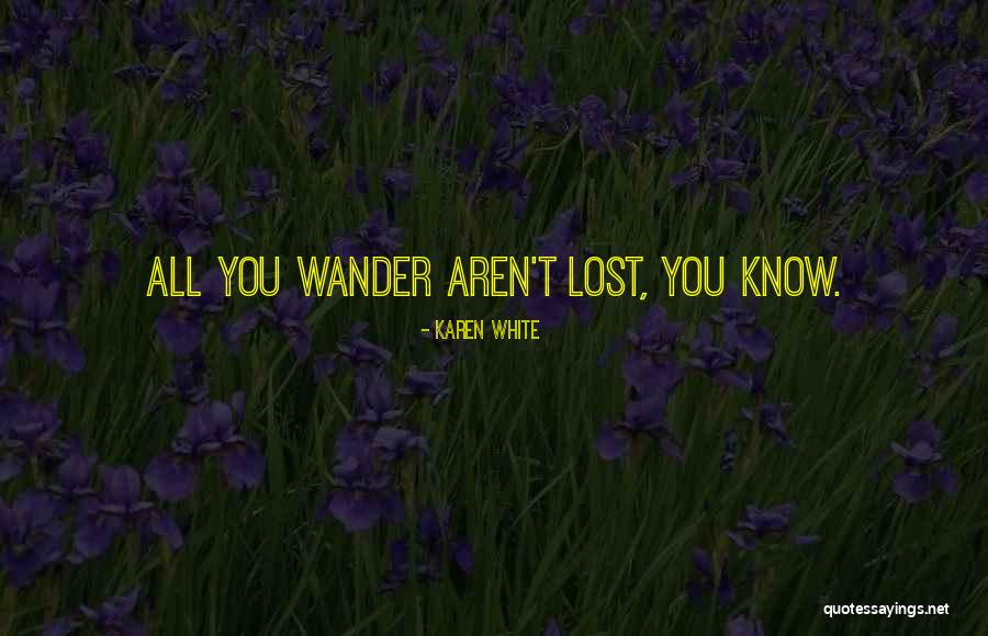 Kapsylen Quotes By Karen White Kapsylen Quotes By Karen White
