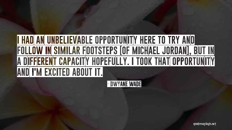 Kapuk Muara Quotes By Dwyane Wade Kapuk Muara Quotes By Dwyane Wade
