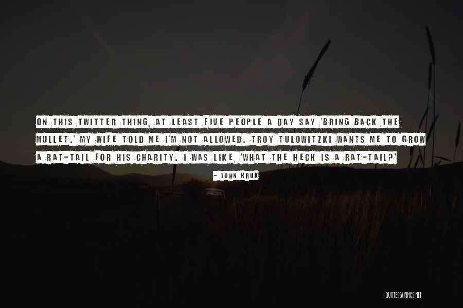 Kapuka Quotes By John Kruk Kapuka Quotes By John Kruk