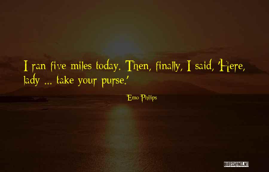 Kapukulu Quotes By Emo Philips Kapukulu Quotes By Emo Philips