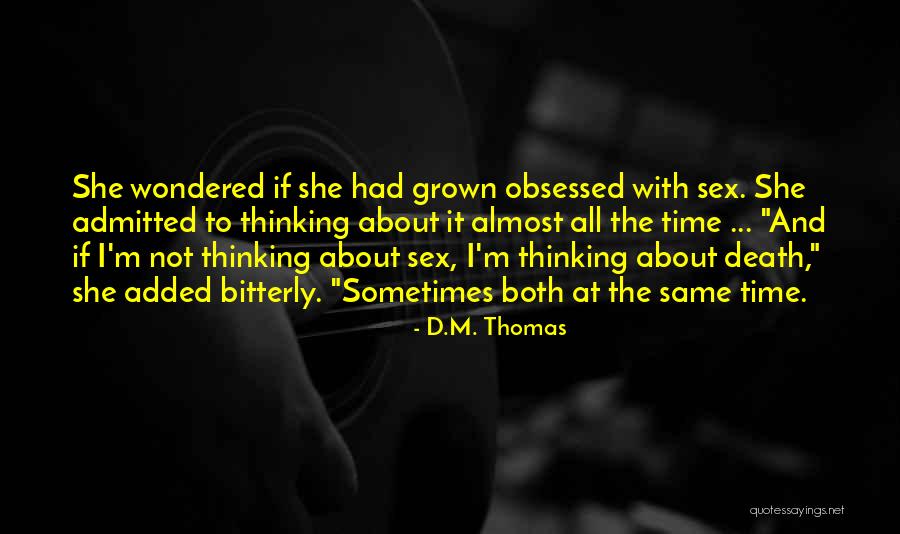 Kapur Sirih Quotes By D.M. Thomas Kapur Sirih Quotes By D.M. Thomas