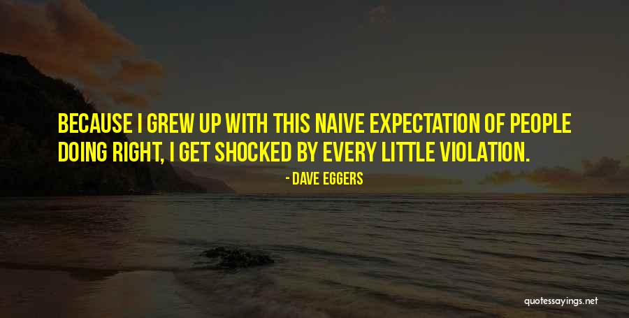 Kapur Tulis Quotes By Dave Eggers Kapur Tulis Quotes By Dave Eggers