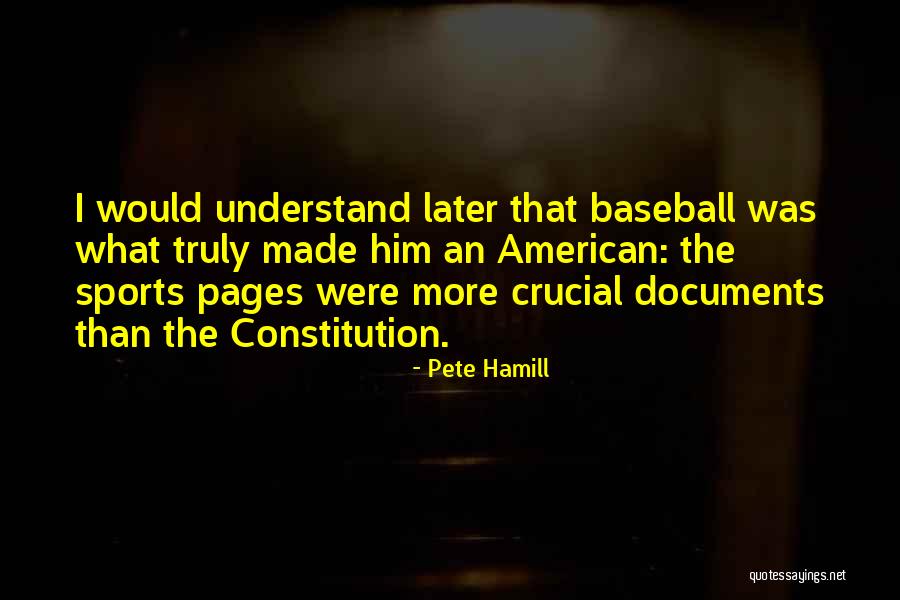 Kapur Tulis Quotes By Pete Hamill Kapur Tulis Quotes By Pete Hamill