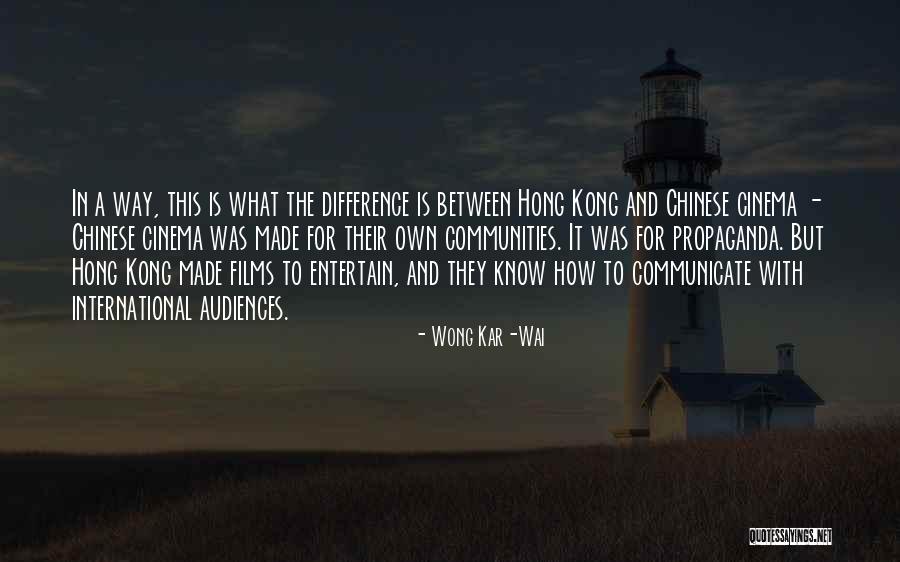 Kar Wai Quotes By Wong Kar-Wai