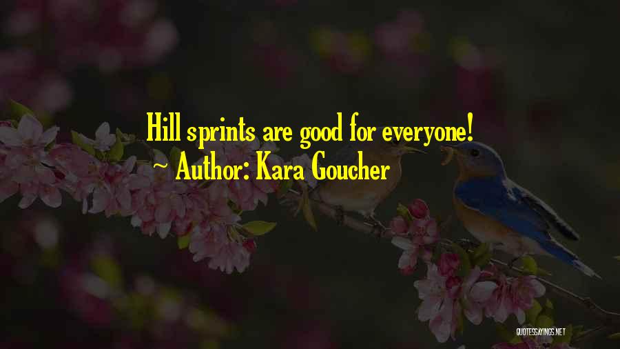Kara Goucher Quotes 1687619 Kara Goucher Quotes 1687619