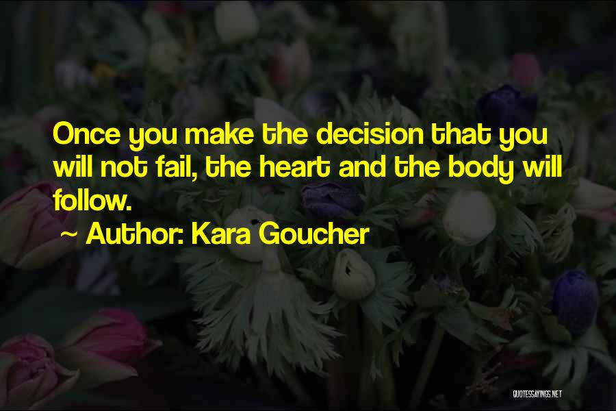 Kara Goucher Quotes 2168289