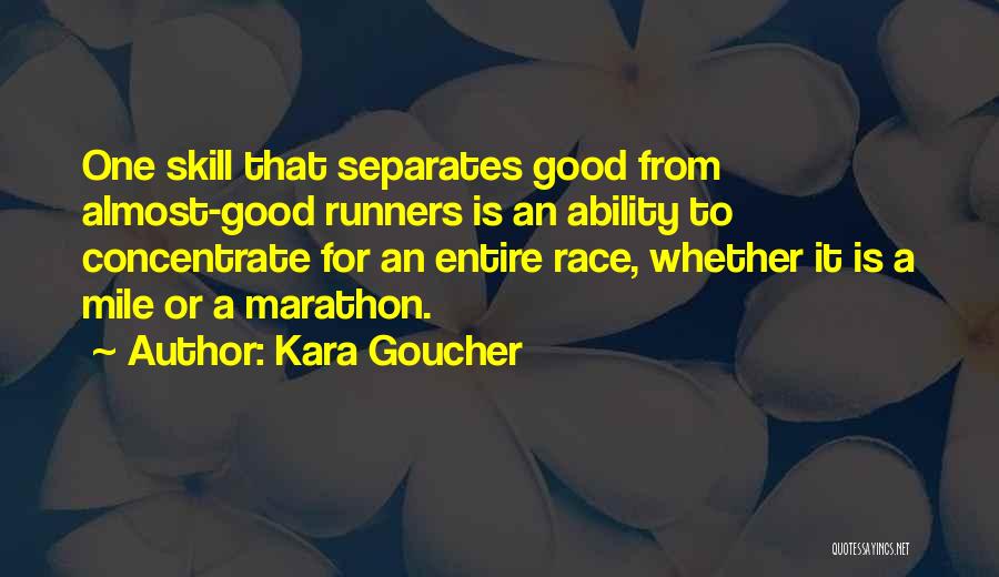 Kara Goucher Quotes 467441