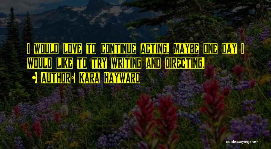 Kara Hayward Quotes 1257625