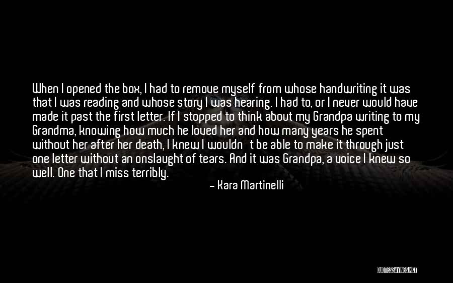 Kara Martinelli Quotes 1925399