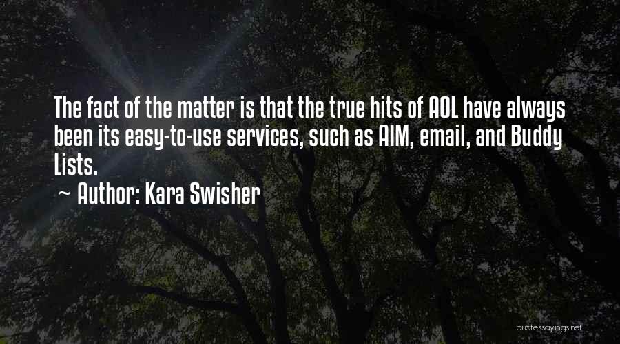 Kara Swisher Quotes 778502
