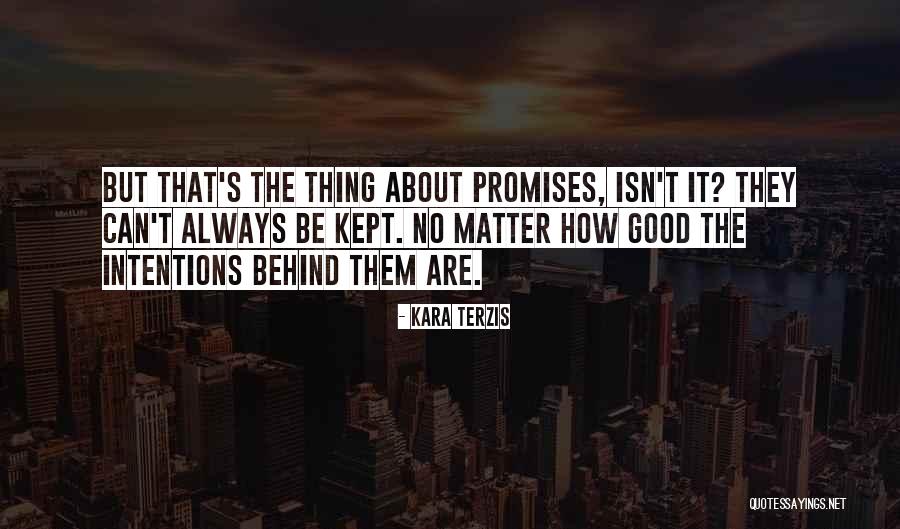 Kara Terzis Quotes 951845