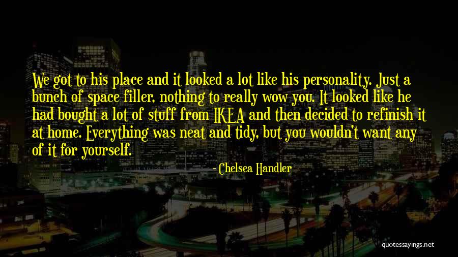Karabacak Mobilya Quotes By Chelsea Handler Karabacak Mobilya Quotes By Chelsea Handler