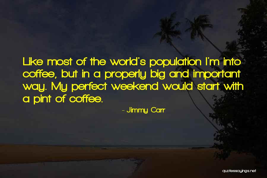 Karabash Russia Quotes By Jimmy Carr Karabash Russia Quotes By Jimmy Carr