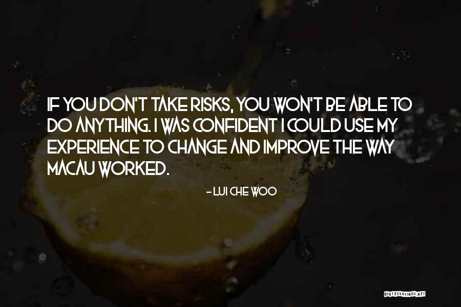 Karabatic Shoes Quotes By Lui Che Woo Karabatic Shoes Quotes By Lui Che Woo