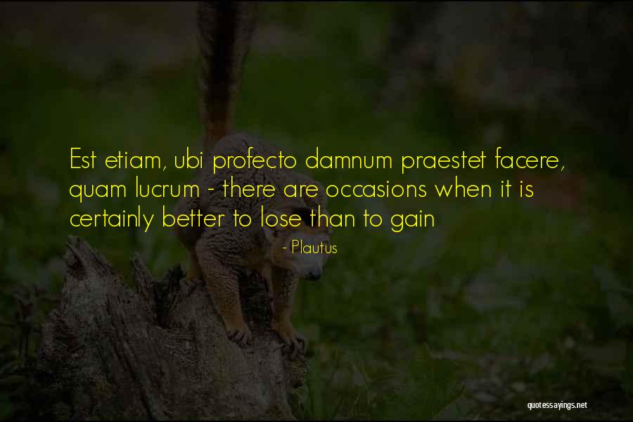 Karaca Azerbaycan Quotes By Plautus Karaca Azerbaycan Quotes By Plautus
