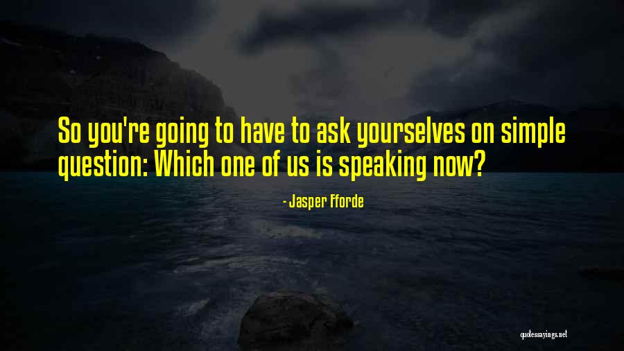 Karachalios George Quotes By Jasper Fforde Karachalios George Quotes By Jasper Fforde
